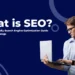 what is seo? A Beginner-Friendly Search Engine Optimization Guide for 2025